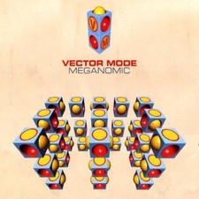 Vector Mode Meganomic (5