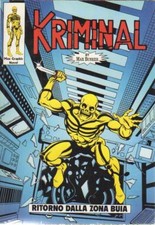 KRIMINAL  " RITORNO DALLA ZONA BUIA " 1° PARTE - MAX BUNKER PRESS 2004