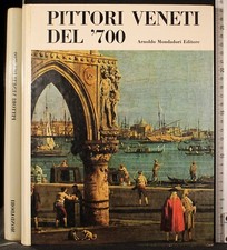 PITTORI VENETI DEL '700