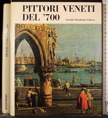 Pittori veneti del 700 - veneti, '700