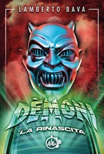 Demoni 3 - La rinascita -