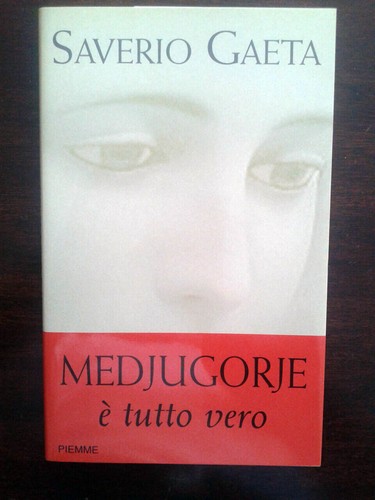 Medjugorje tutto vero - medjugorje,
