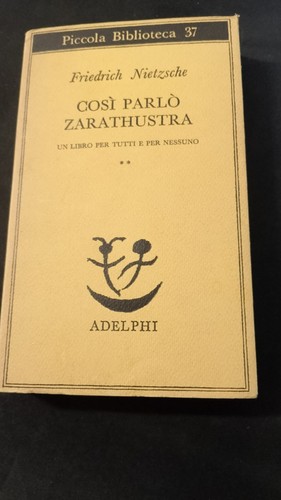 Nietzsche così parlò - -,