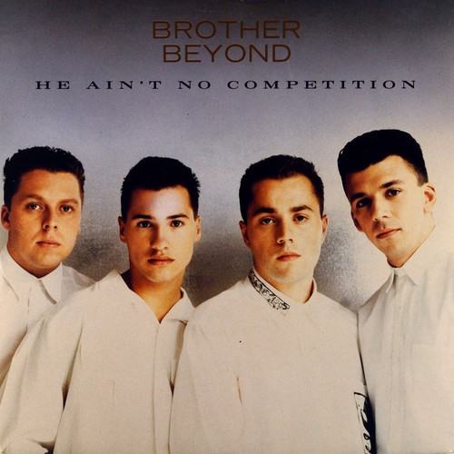 Brother beyond ain t - 7", he