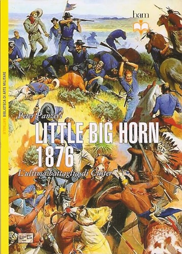 Little big horn - big, l'ultima