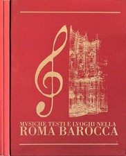 Musica testi e luoghi nella Roma Barocca. . AA.VV.. 1992. .