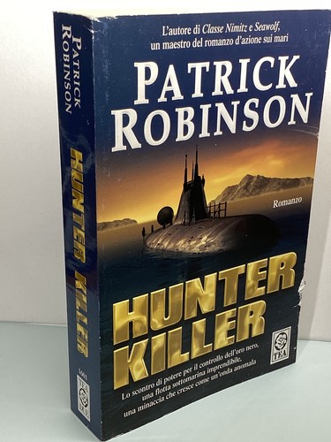 Hunter killer patrick robinson - hunter,