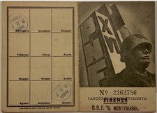 FIRENZE PARTITO NAZIONALE DI GOVERNO TESSERA PNF A.XVI° 1938 G.R.F. G.MONTEMAGGI
