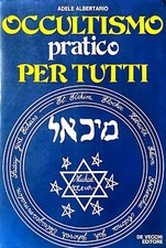 Occultismo Pratico Per Tutti
