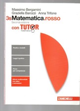 Matematica.rosso 3s - seconda ed - Zanichelli 2016 - Testi scolastici