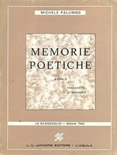 Memorie poetiche – di Michele Palumbo