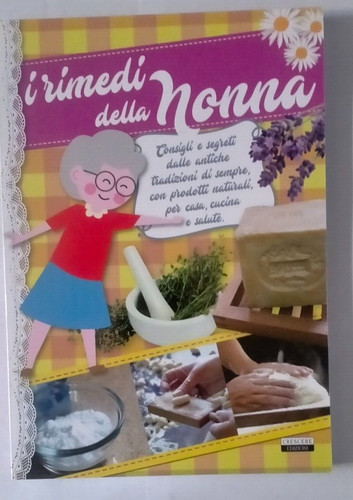 Rimedi della nonna - rimedi,
