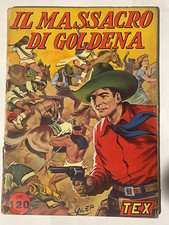 TEX ROMANZO “IL MASSACRO DI GOLDENA” SPILLATO ORIGINALE ED. AUDACE 1951