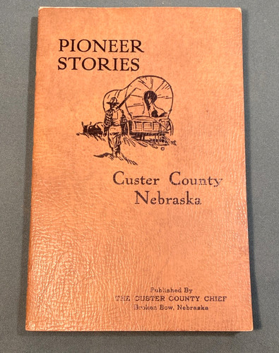 Pioneer stories custer - pioneer,
