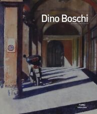Dino Boschi - [Carlo Cambi