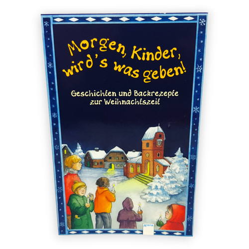Morgen kinder wirds was geben - wirds,