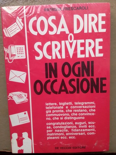 Cosa dire scrivere ogni - o,