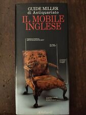 IL MOBILE INGLESE - GUIDE MILLER DI ANTIQUARIATO - A. VALLARDI 1992