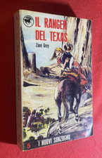 Zane GREY - IL RANGER DEL TEXAS Nuovi Sonzogno 5 West (1° Ed 1966) Crepax