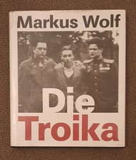Markus wolf la troika - markus,