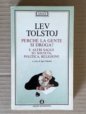 Lev Tolstoj - Perché la gente