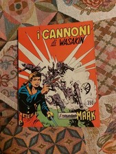 Sergio Bonelli Editore Il Comandante Mark N. 54 I Cannoni Di Wasakin