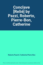 Conclave [Relié] by Pazzi