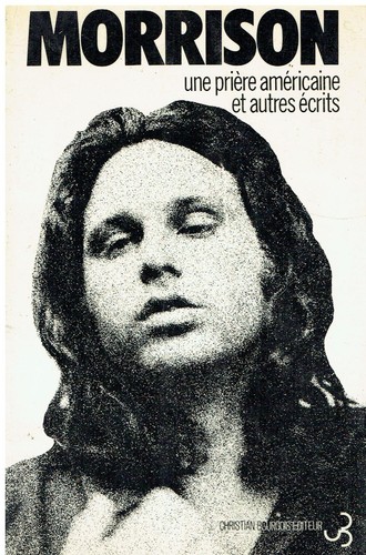 Jim morrison une - jim, prière