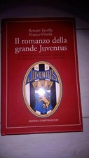 LIBRO CALCIO JUVE - IL ROMANZO DELLA GRANDE JUVENTUS PRIMA EDIZIONE 1977