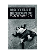 Mortelle résidence, Slocombe