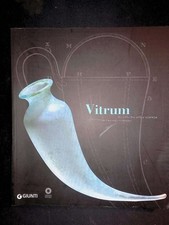 Vitrum Il vetro fra arte e