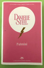 DANIELLE STEEL - FULMINI -