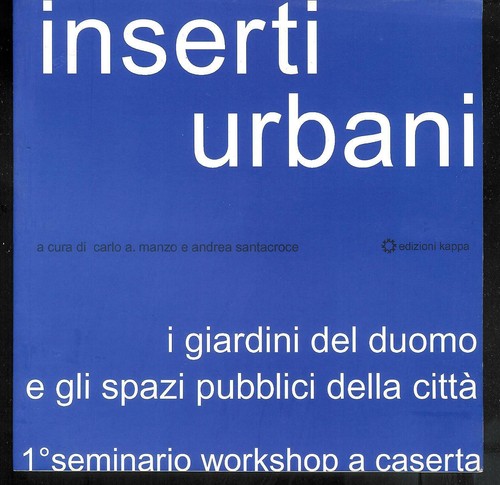 Inserti urbani i giardini - urbani,