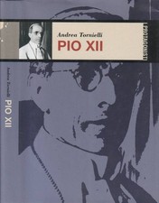 Pio XII. . Andrea Tornielli
