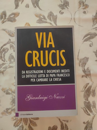 Gianluigi nuzzi via crucis - gianluigi,