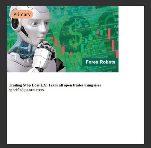Forex robot trailing stop loss - forex,