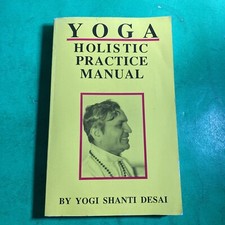 Yoga, Holistic Practice Manual