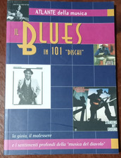 IL BLUES IN 101 DISCHI -