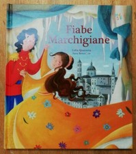 Fiabe marchigiane quaranta - marchigiane,