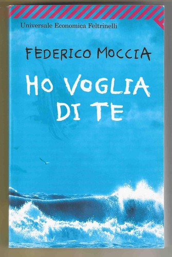 Federico moccia voglia - federico, ho