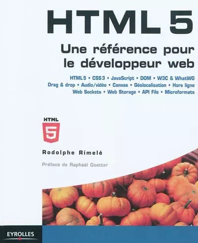 Html5 une référence pour - :,