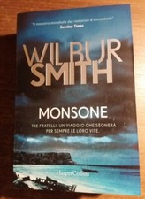 WILBUR SMITH - MONSONE - ROMANZO AVVENTURA