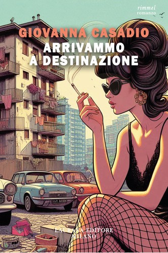 Arrivammo destinazione - arrivammo, a