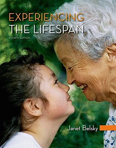 Experiencing the lifespan - experiencing,