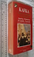 KAFKA TUTTI I ROMANZI E I