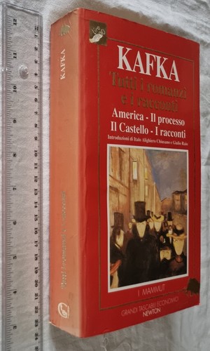 Kafka tutti romanzi i - i, e