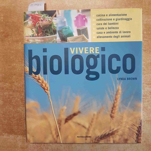 Vivere biologico guida - vivere,