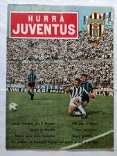 HURRA' JUVENTUS N. 6 GIUGNO 1965 FINALE COPPA DELLE FIERE INTER SCUDETTO DEL SOL