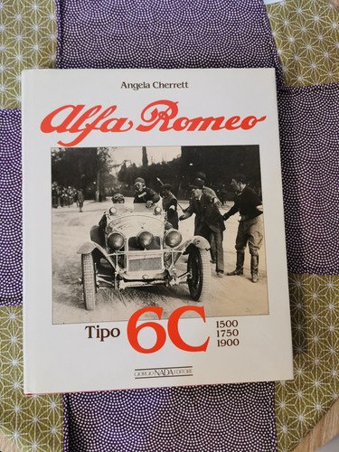 Libro alfa romeo tipo - romeo, 6c