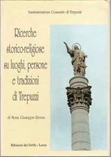 [Trepuzzi] RENNA Ricerche Storico Religiose Luoghi Persone Tradizioni NUOVO 1992
